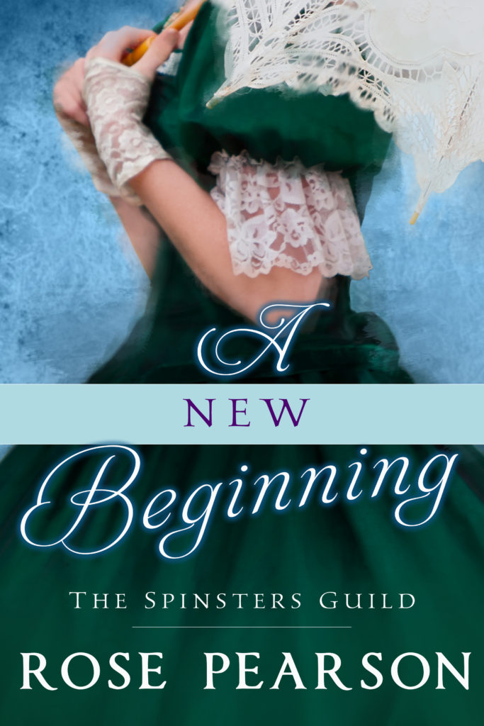 A New Beginning-Spinsters Guild Book 1