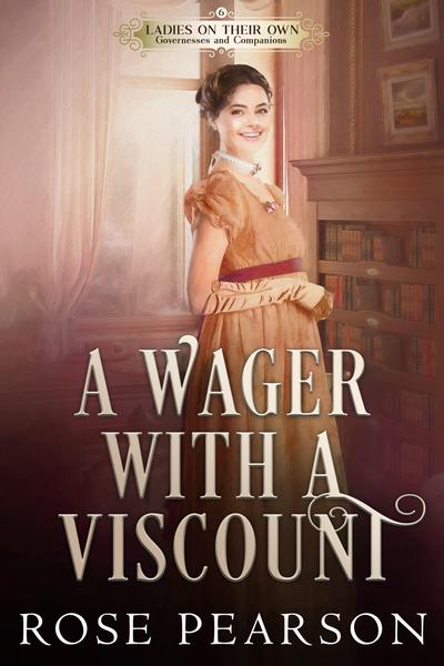 A Wager with a Viscount