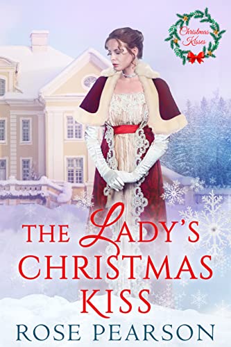 The Lady's Christmas Kiss