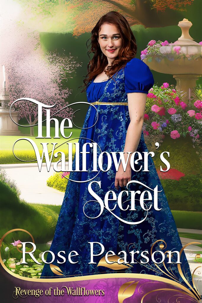 The Wallflower's Secret: Revenge of the Wallflowers Book 9